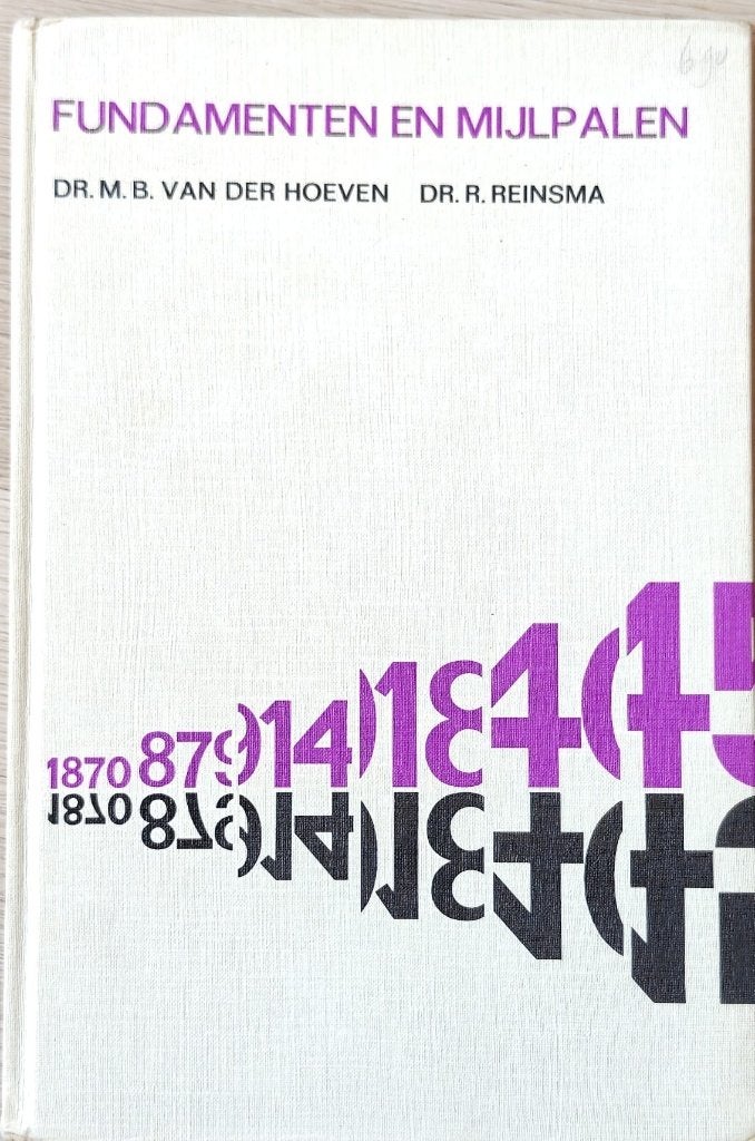 Fundamenten en mijlpalen deel 3, Gelezen, Europa, Van der Hoeven, dr M B & Reinsma, dr R, Ophalen of Verzenden