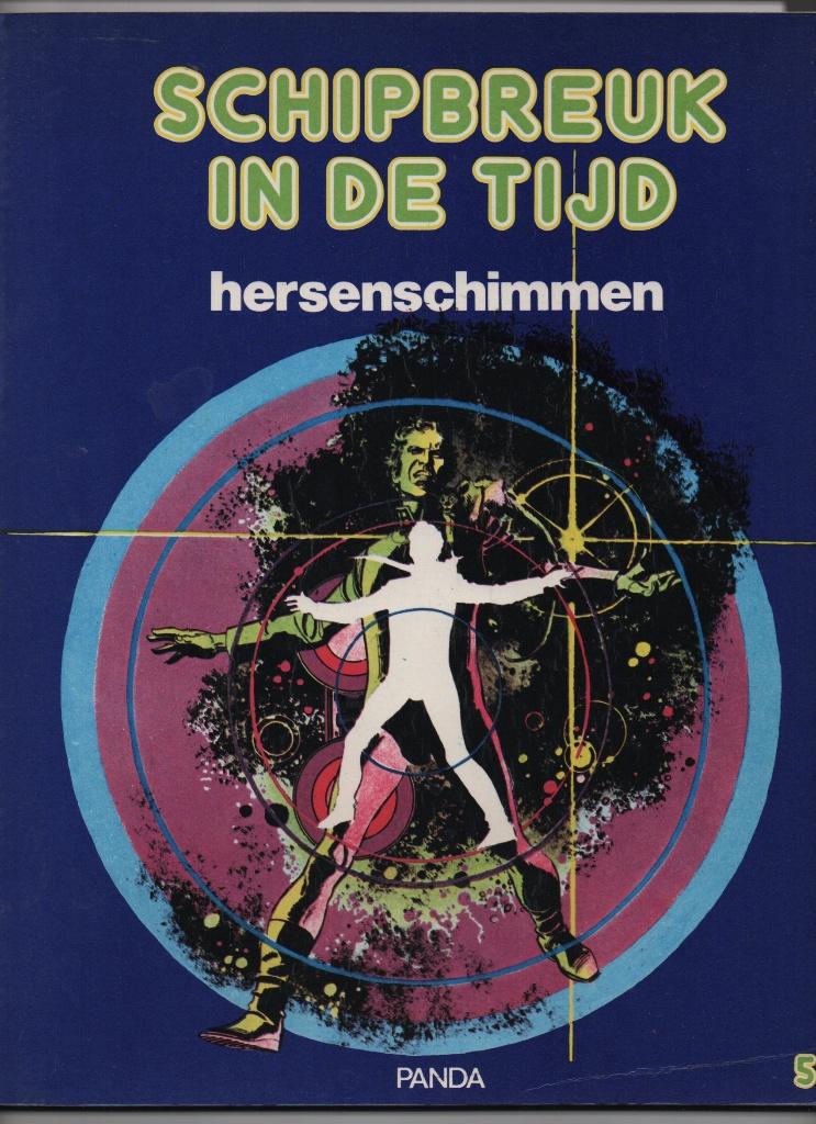 Schipbreuk in de tijd 5: Hersenschimmen - 1980 - softcover, Boeken, Eén stripboek, Ophalen of Verzenden, Gelezen