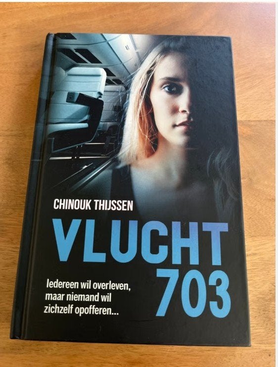 Chinouk Thijssen - Vlucht 703, Ophalen of Verzenden, Zo goed als nieuw