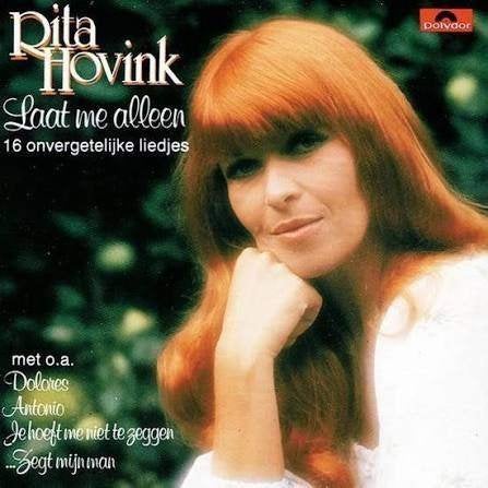 C.D. (1986) Rita Hovink - Laat me alleen (16 Onverg.Liedjes), Inclusief boekje, Gebruikt, Ophalen of Verzenden, Levenslied of Smartlap