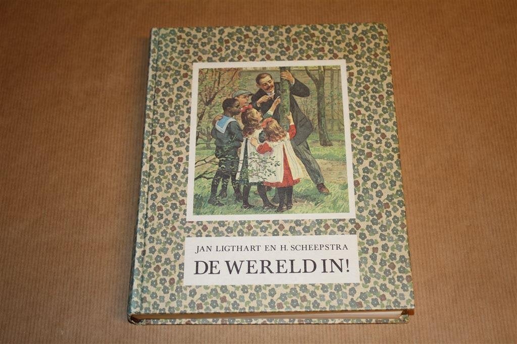 De Wereld in! Ligthart, Scheepstra, Jetses., Ophalen of Verzenden, Gelezen
