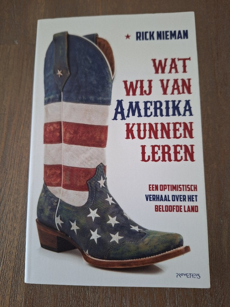 Wat wij van Amerika kunnen leren - Rick Nieman, Overige gebieden, Maatschappij en Samenleving, Ophalen of Verzenden, Zo goed als nieuw