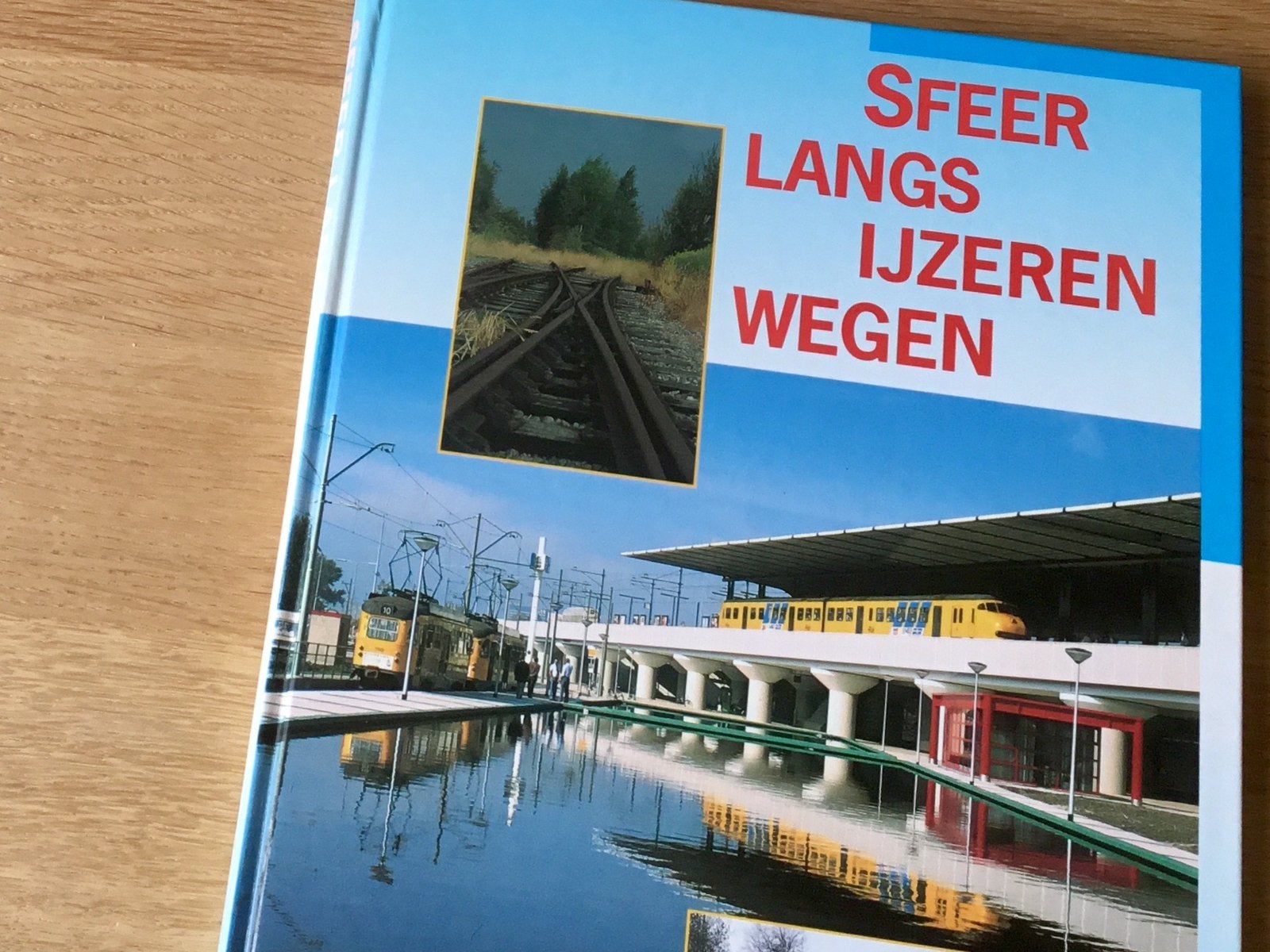 NVBS Boek Sfeer Langs IJzeren wegen. Z.g.a.n., Ophalen of Verzenden, Zo goed als nieuw