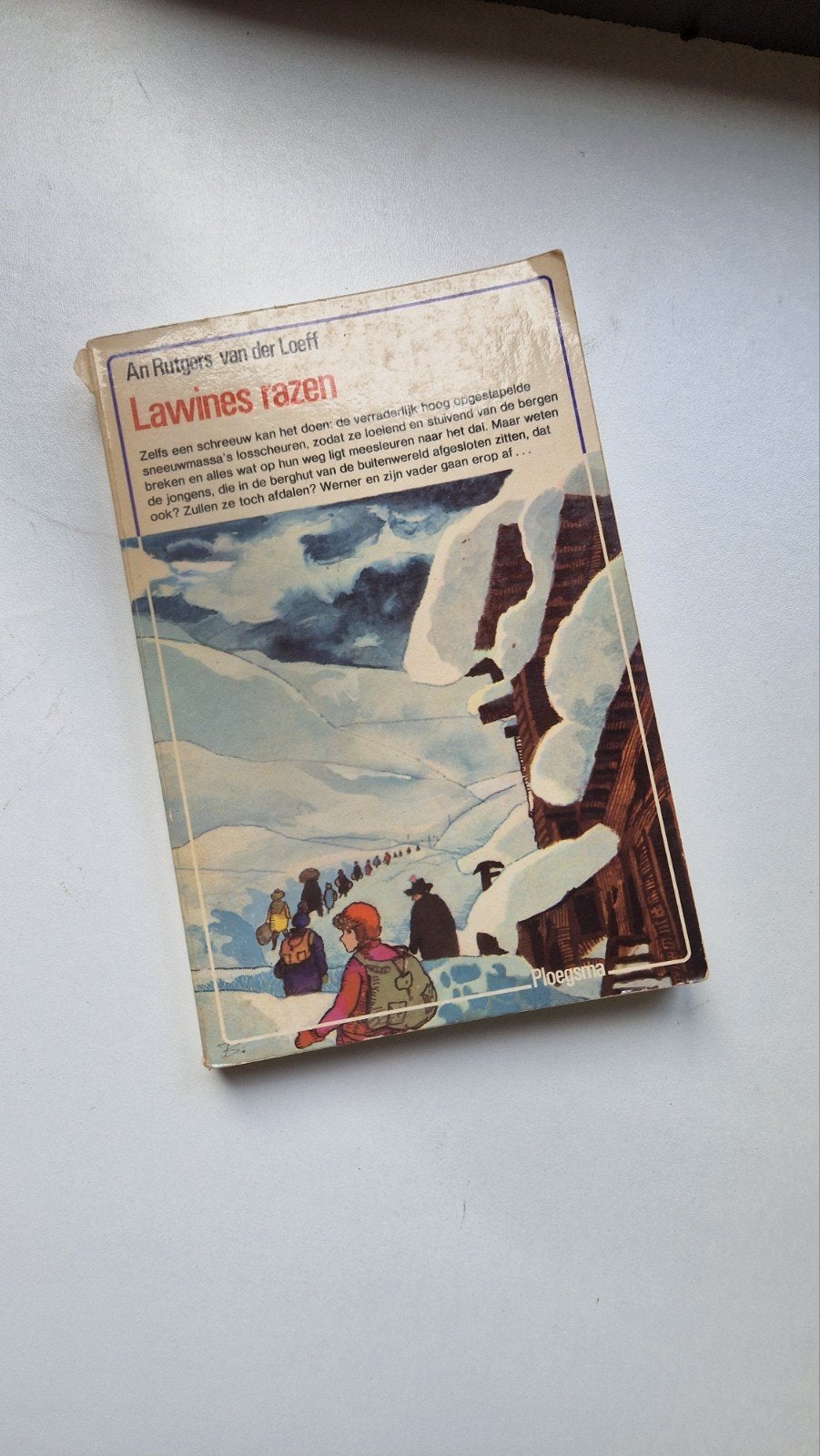 Lawines razen - An Rutgers van der Loeff (Jeugdboek), Boeken, Ophalen of Verzenden, Gelezen, An Rutgers van der Loeff, Fictie algemeen