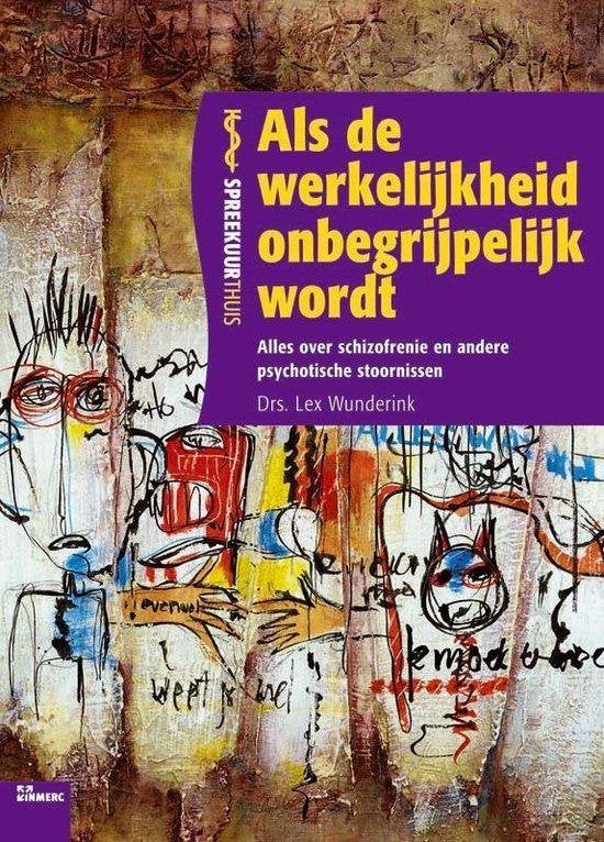Lex Wunderink Als de werkelijkheid onbegrijpelijk wordt, Verzenden, Nieuw