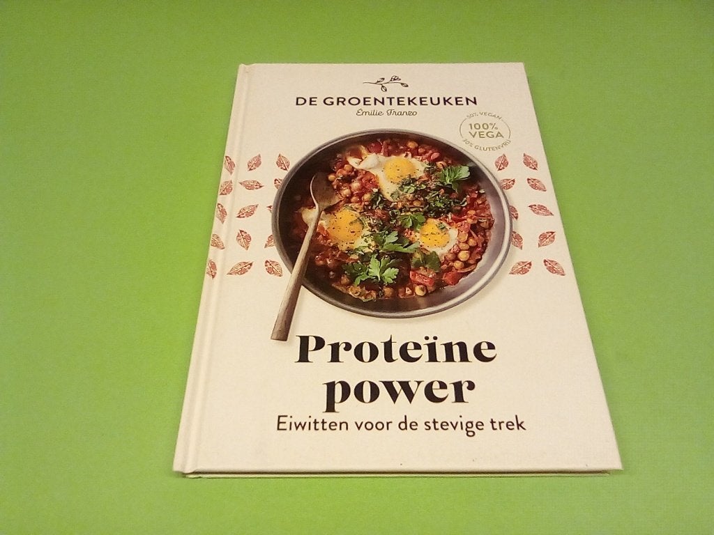 De Groentekeuken: Proteïne Power - Emilie Franzo, Gezond koken, Ophalen of Verzenden, Emilie Franzo, Overige gebieden