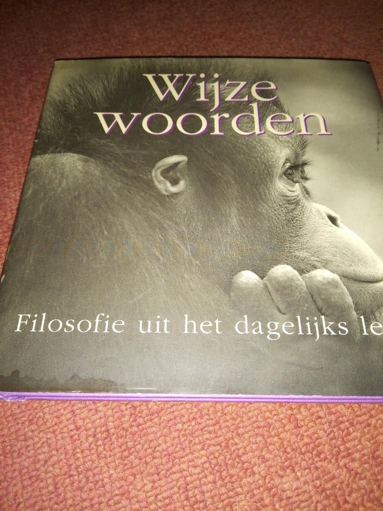 Wijze Woorden: Filosofie uit het dagelijks leven, Boeken, Verzenden, Zo goed als nieuw, Algemeen, Onbekend