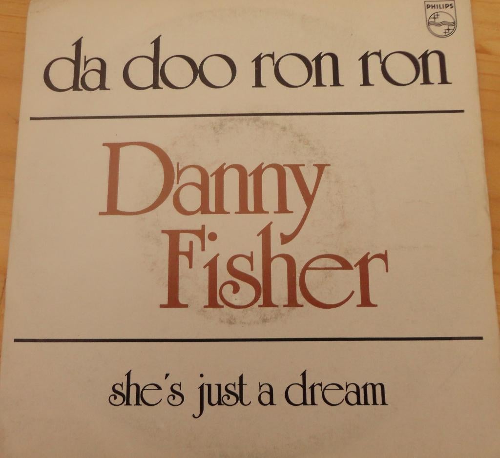 Danny Fisher > Da doo ron ron, Gebruikt, 7 inch, Single, Ophalen of Verzenden
