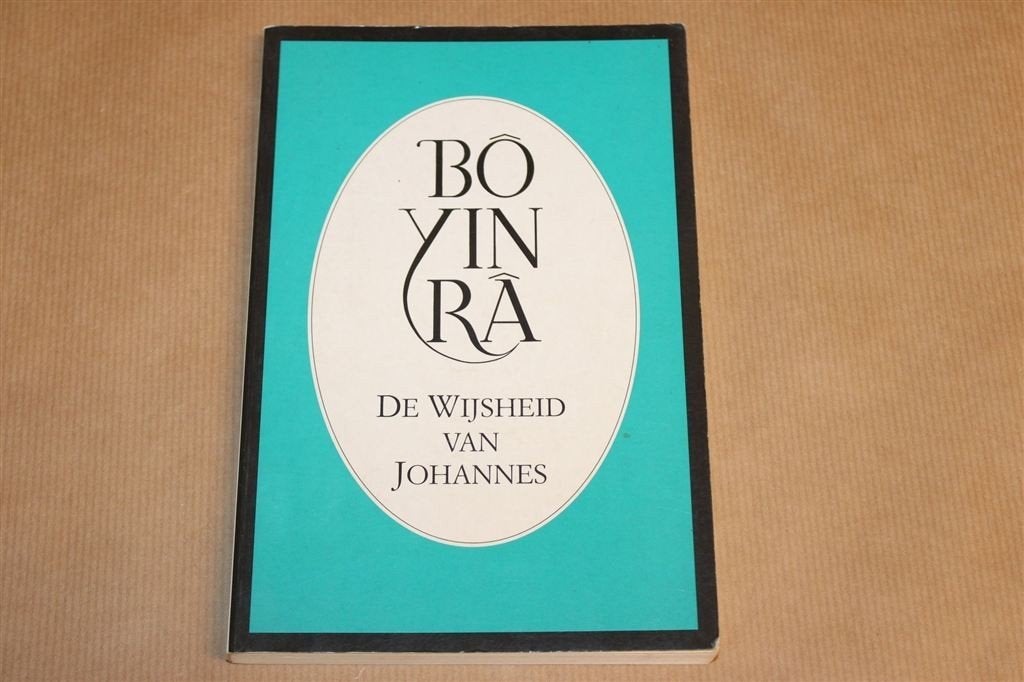 De Wijsheid van Johannes — Bô Yin Râ, Esoterisch, Boeken, Ophalen of Verzenden, Gelezen, Overige onderwerpen, Achtergrond en Informatie