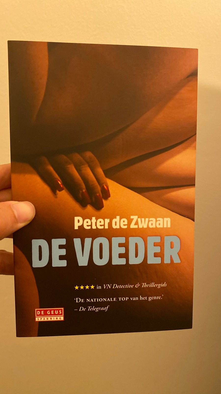 De Voeder - Peter de Zwaan (Thriller), Ophalen of Verzenden, Zo goed als nieuw, Nederland