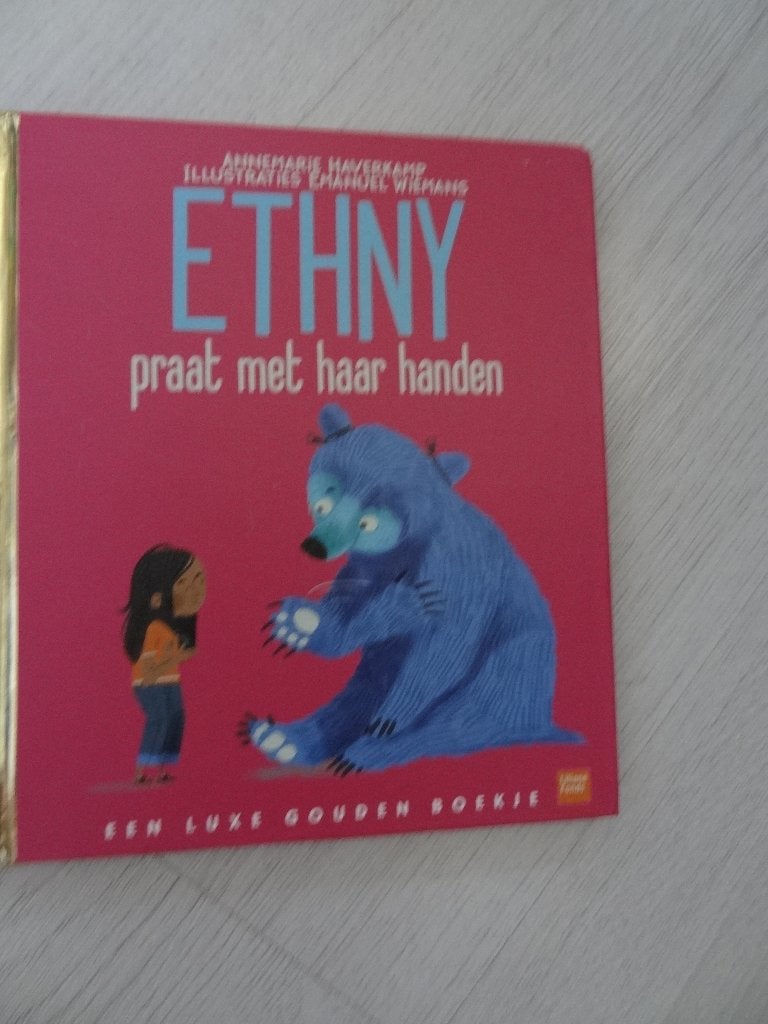 Ethny praat met haar handen - een gouden boekje, Gelezen, Fictie algemeen, Jongen of Meisje, Annemarie Haverkamp