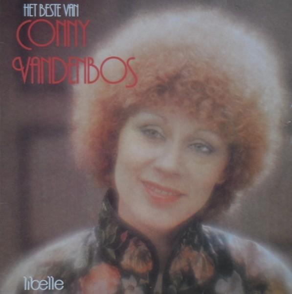 LP Conny Vandenbos – Het Beste Van Conny Vandenbos, Cd's en Dvd's, Gebruikt, Ophalen of Verzenden, 1970 - 1979, Levenslied of Smartlap
