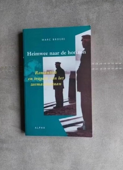 Heimwee naar de horizon door Marc Broere, Ophalen of Verzenden, Gelezen, M. Broere