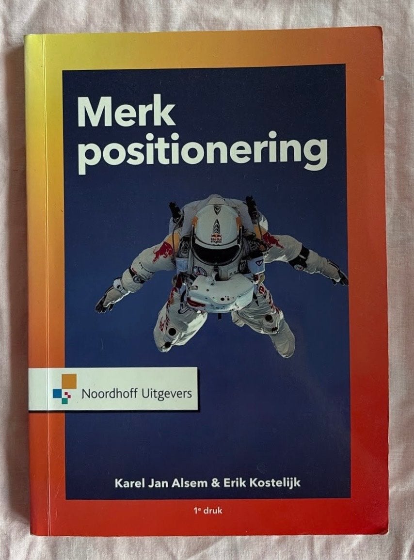 Merkpositionering - Karel Jan Alsem & Erik Kostelijk, Boeken, Ophalen of Verzenden, Gamma, Zo goed als nieuw, HBO