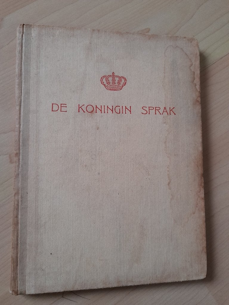 DE KONINGIN SPRAK Dra MG Schenk ea Proclamaties en, Boeken, Ophalen of Verzenden, Gelezen