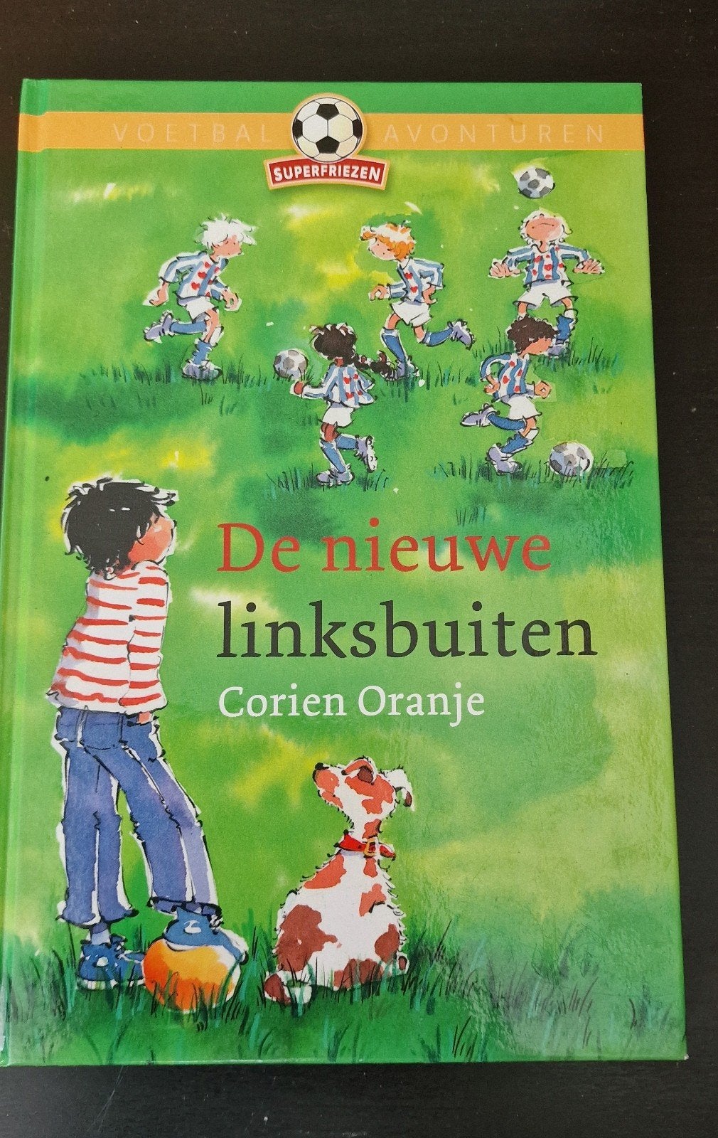 Corien Oranje - De nieuwe linksbuiten, Fictie algemeen, Ophalen of Verzenden, Zo goed als nieuw, Corien Oranje