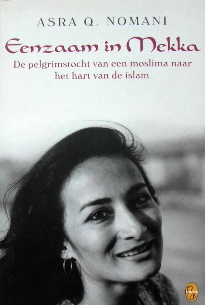 Eenzaam in Mekka. De pelgrimstocht v een Amerikaanse moslima, Ophalen of Verzenden, Zo goed als nieuw