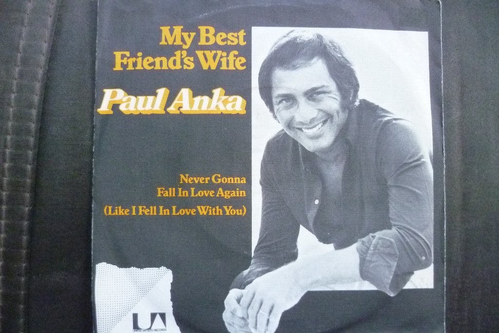Paul Anka - My Best Friend's Wife, 7 inch, Ophalen of Verzenden, Zo goed als nieuw, Pop