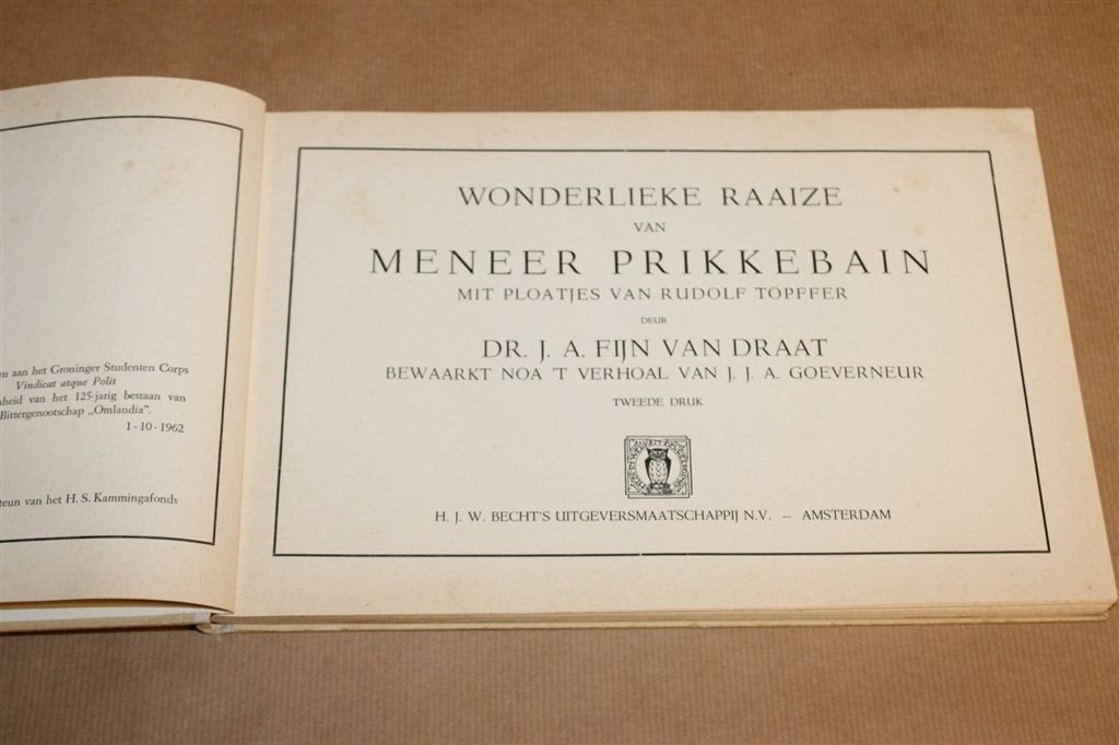 Wonderlieke Raaize Meneer Prikkebain — Gronings Dialect 1963, Ophalen of Verzenden, Gelezen
