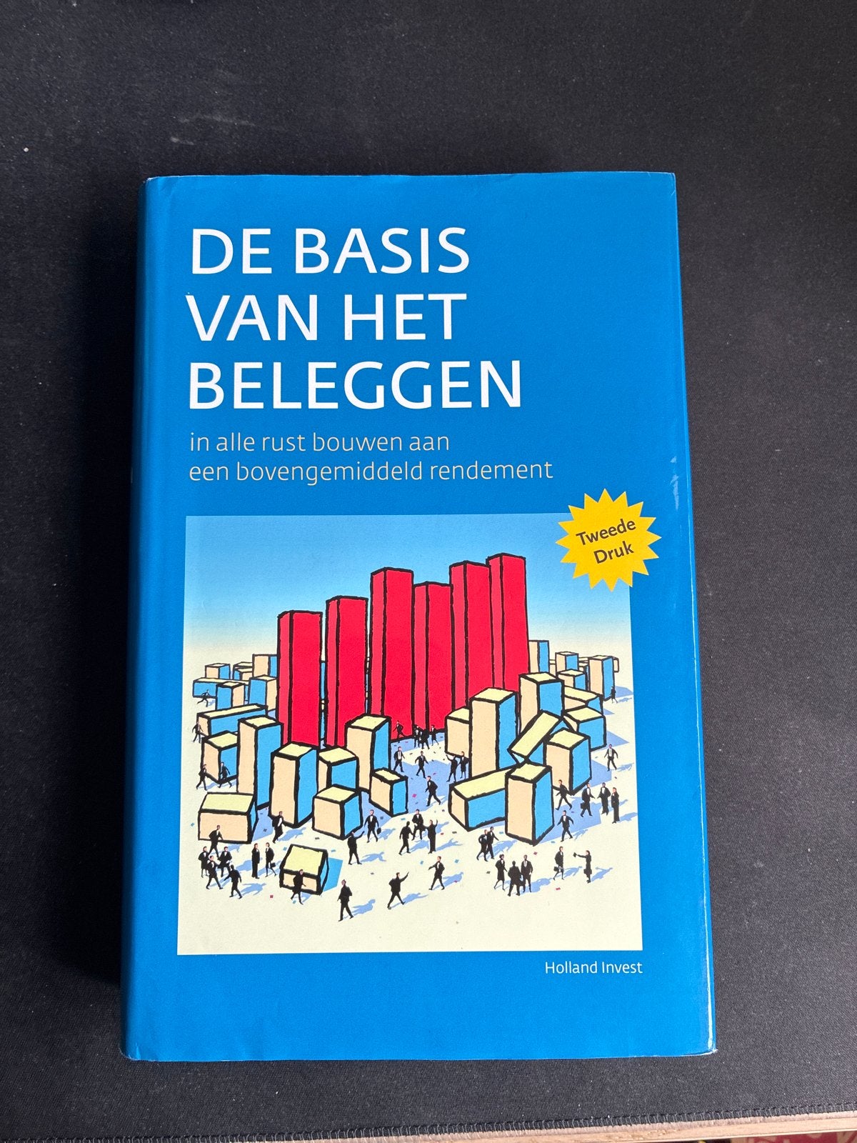 De Basis van het Beleggen - Tweede Druk, Ophalen of Verzenden, Gelezen, Geld en Beleggen
