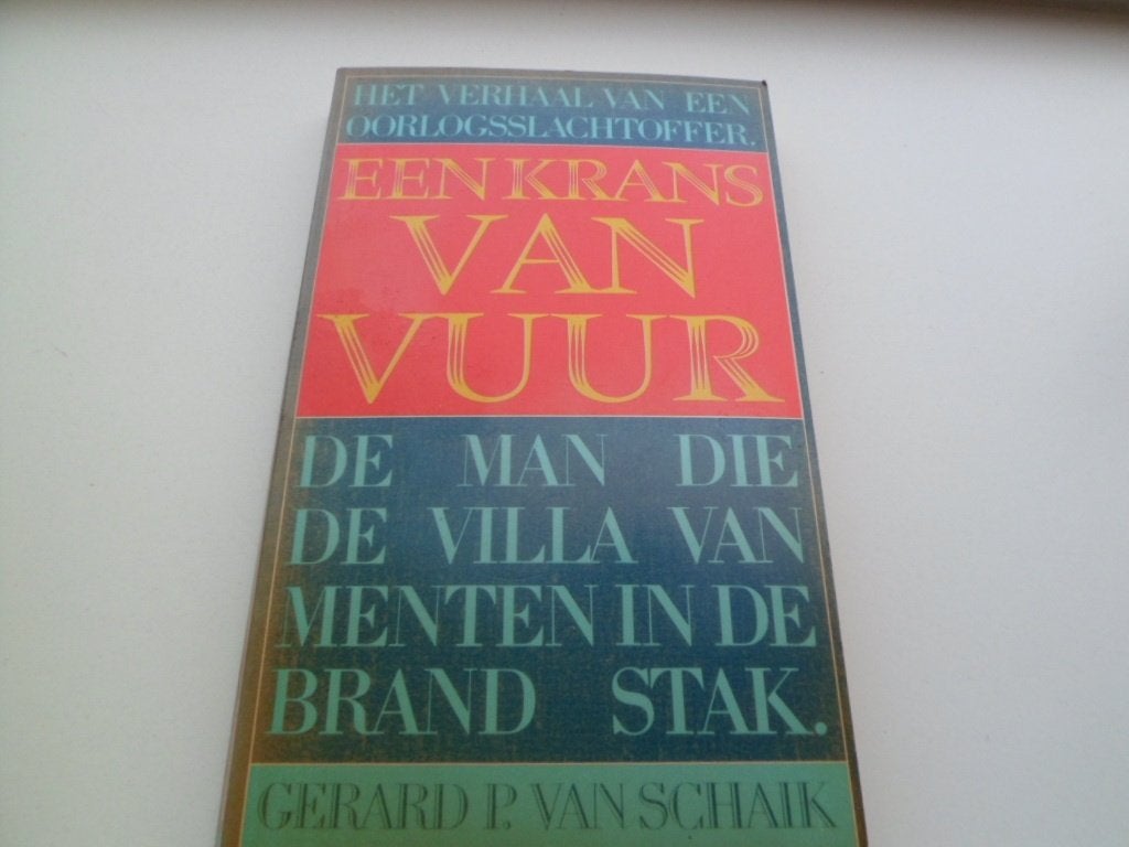 Een krans van vuur - Het verhaal van een oorlogsslachtoffer, Boeken, Ophalen of Verzenden, Tweede Wereldoorlog, Zo goed als nieuw