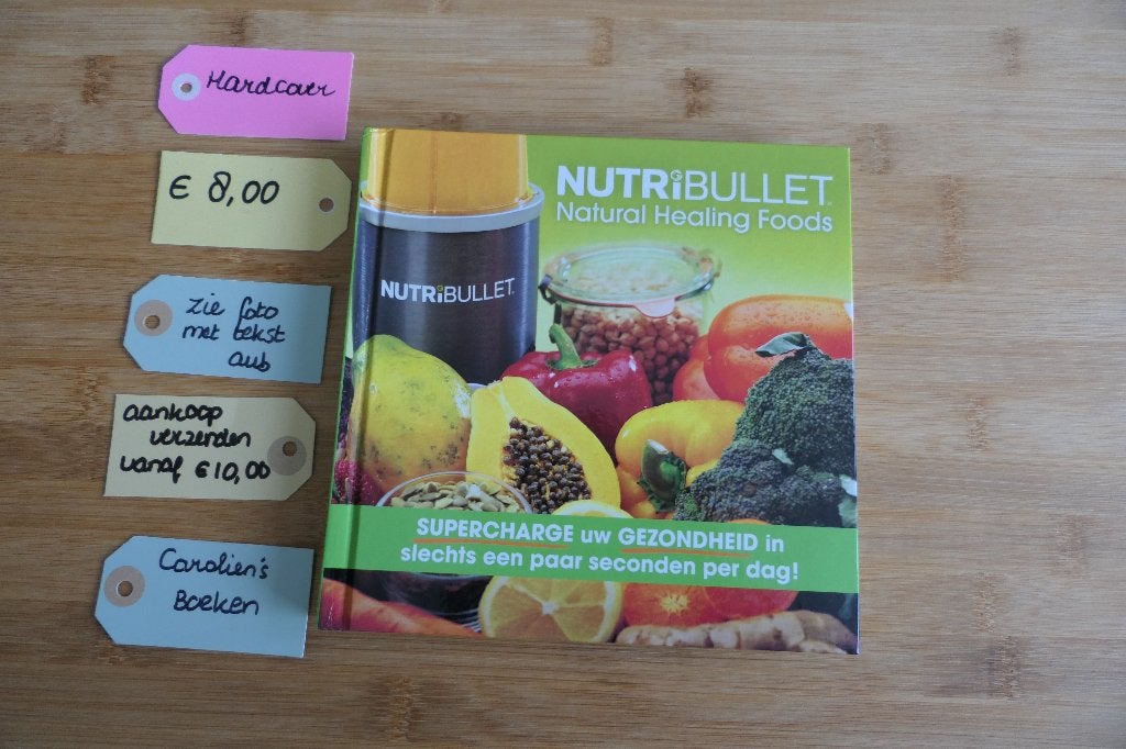 Nutri Bullet. Natural Healing Foods. Supercharge uw gezondhe, Ophalen of Verzenden, Gelezen, Dieet en Voeding, Nutri Bullet