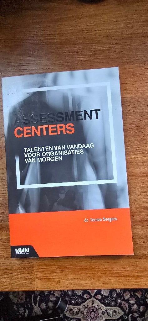 Assessment Centers – Jeroen Seegers, Ophalen of Verzenden, Alpha, Zo goed als nieuw, HBO