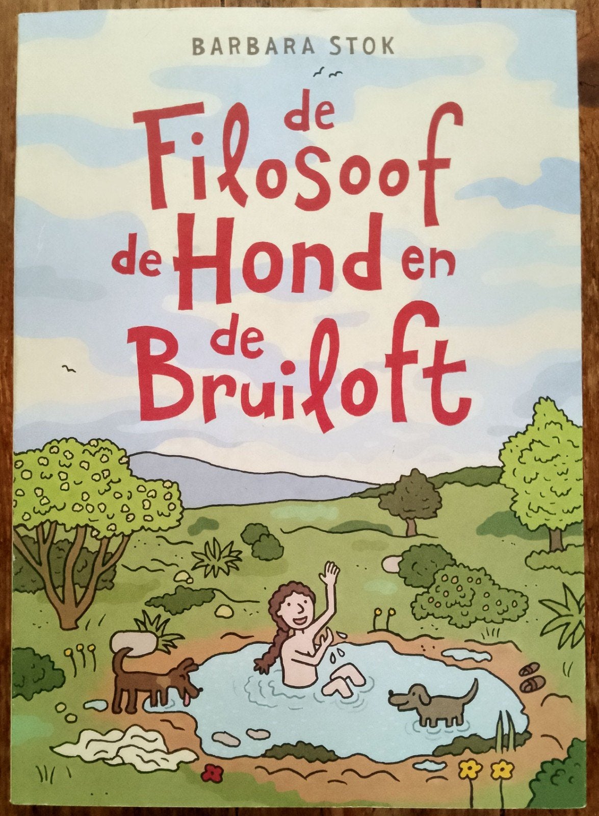 Barbara Stok - De filosoof, de hond en de bruiloft, Eén stripboek, Ophalen of Verzenden, Gelezen