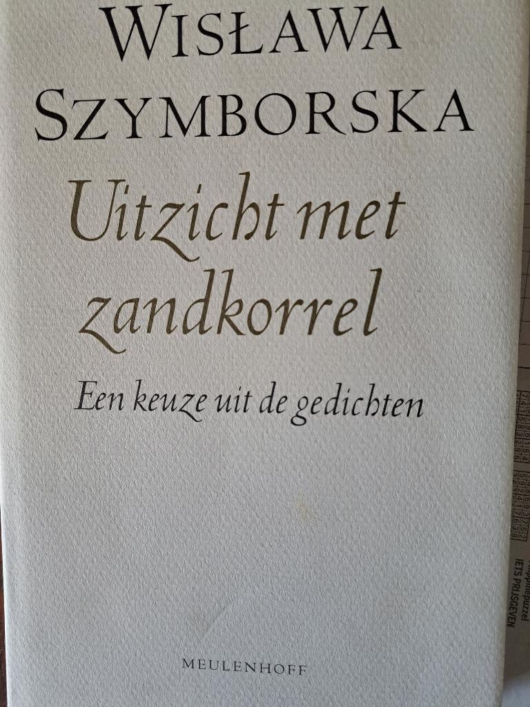 Szymborska – Uitzicht met zandkorrel (gelimiteerd), Boeken, Ophalen of Verzenden, Zo goed als nieuw