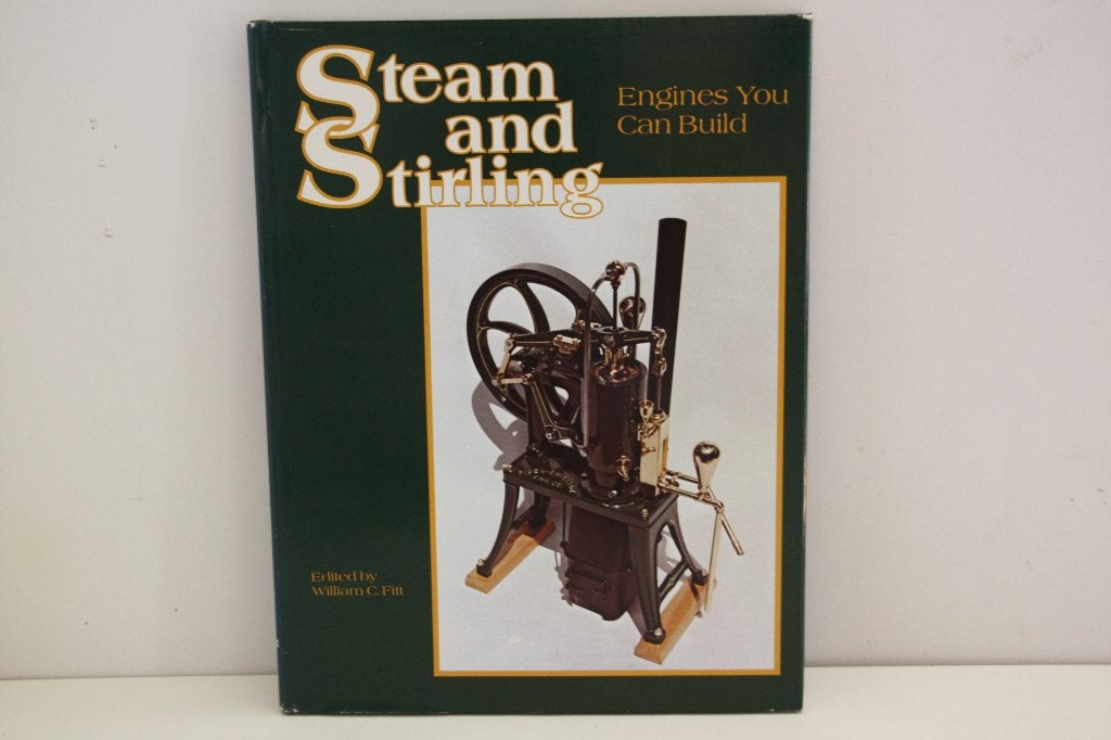 Steam and Stirling: Engines You Can Build. Book 1 Hardcover., Ophalen of Verzenden, Zo goed als nieuw, William C. Fitt