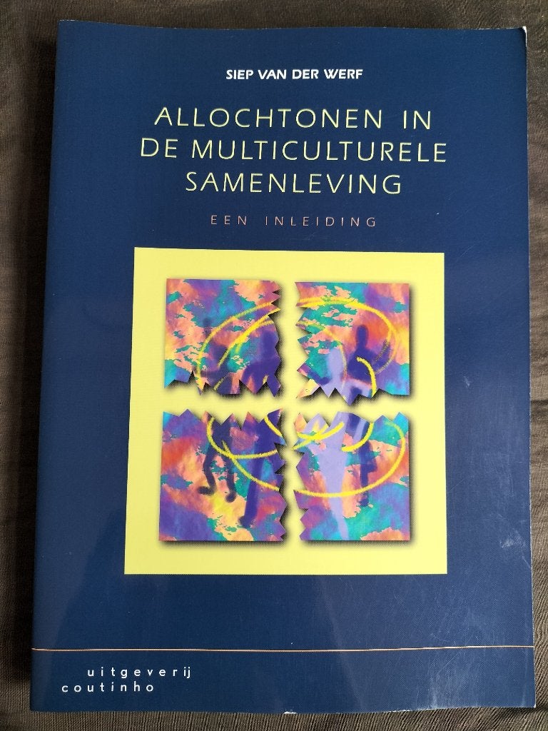 Siep vd Werf - Allochtonen in de multiculturele samenleving, Zo goed als nieuw, Siep van der Werf; Klaas J. Hoeksema, Alpha, HBO