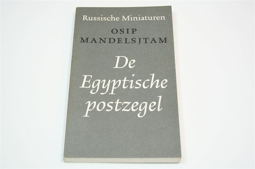 De Egyptische Postzegel — Mandelstam — Verhalen Rusland, Ophalen of Verzenden, Gelezen