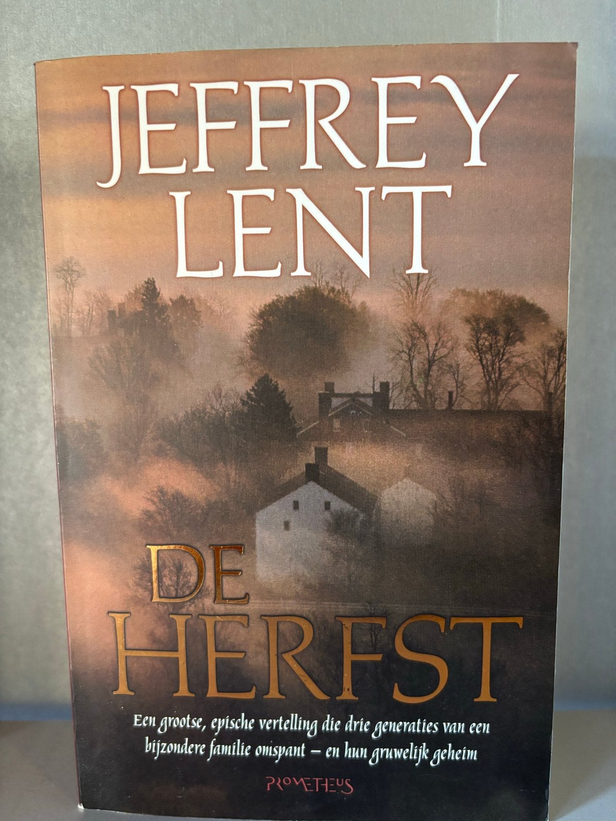 De Herfst - Jeffrey Lent (Prometheus), Boeken, Romans, Gelezen, Europa overig, Ophalen of Verzenden