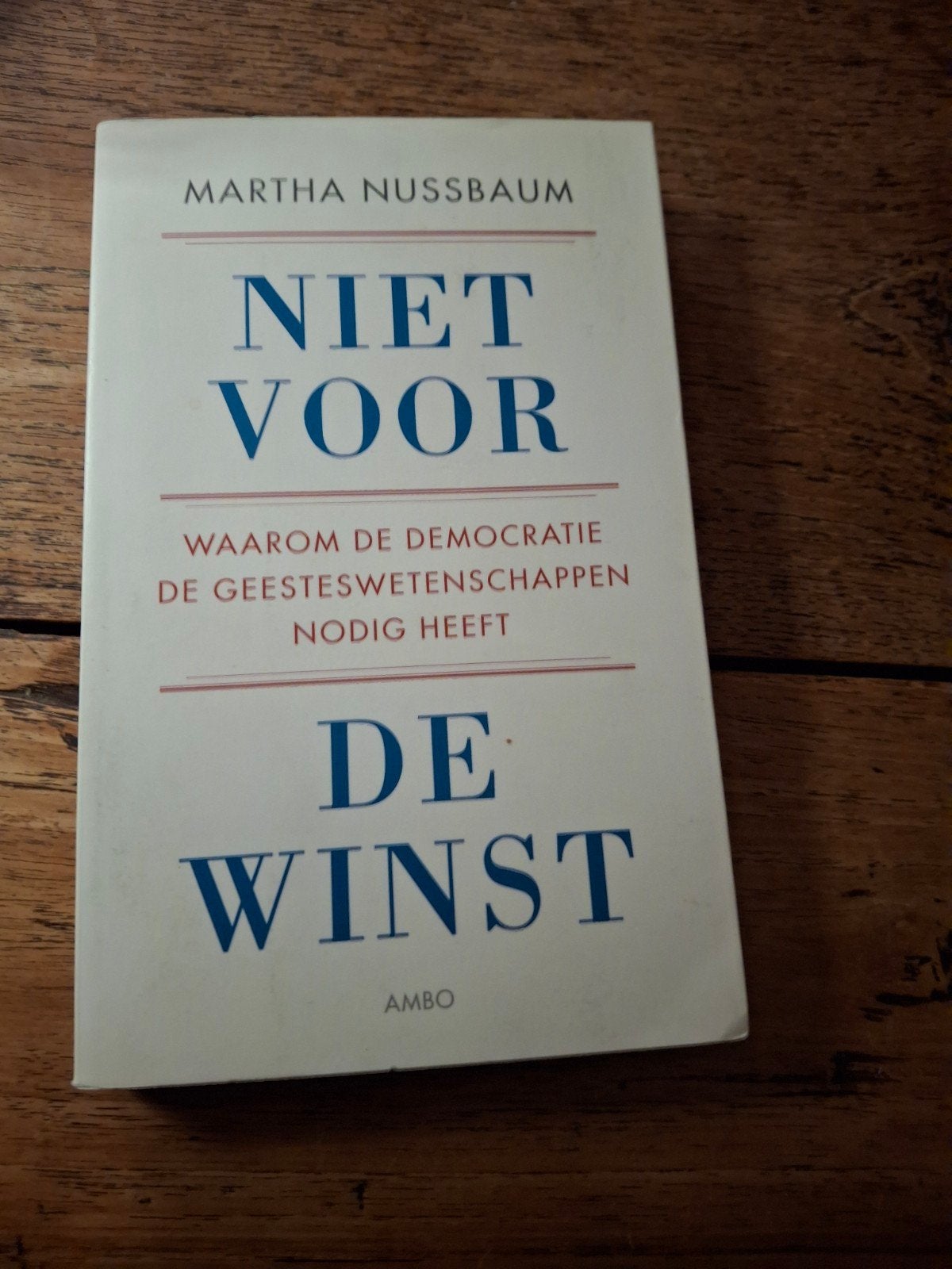 Martha Nussbaum - Niet voor de winst, Boeken, Ophalen of Verzenden, Zo goed als nieuw, Martha Nussbaum