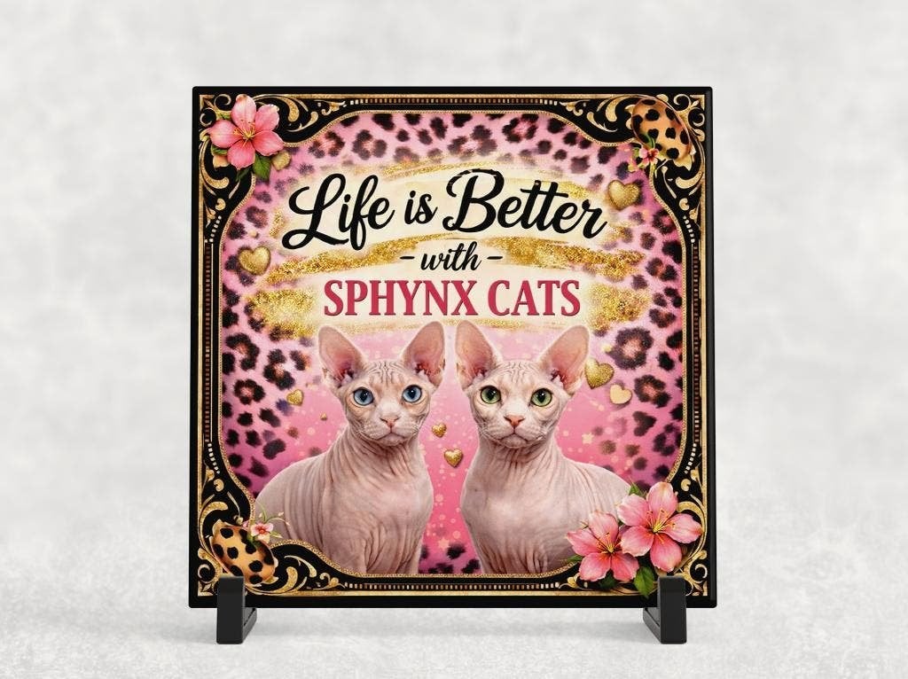 Life is Better with Sphynx Cats - Tegel, Verzenden, Nieuw