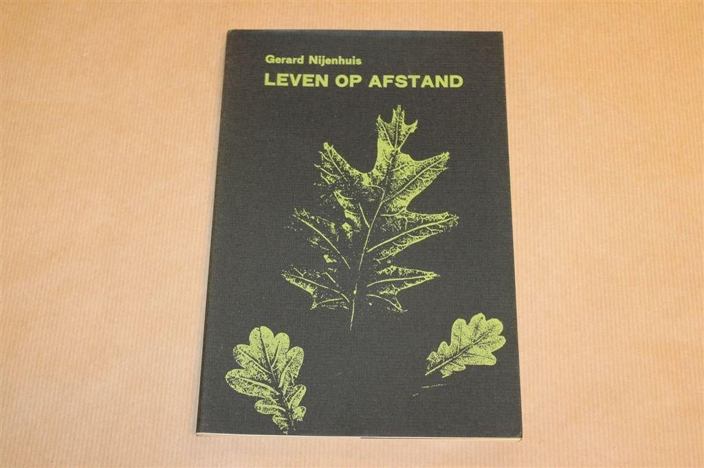 Leven op Afstand — Gerard Nijenhuis Dichtbundel, Boeken, Ophalen of Verzenden, Gelezen