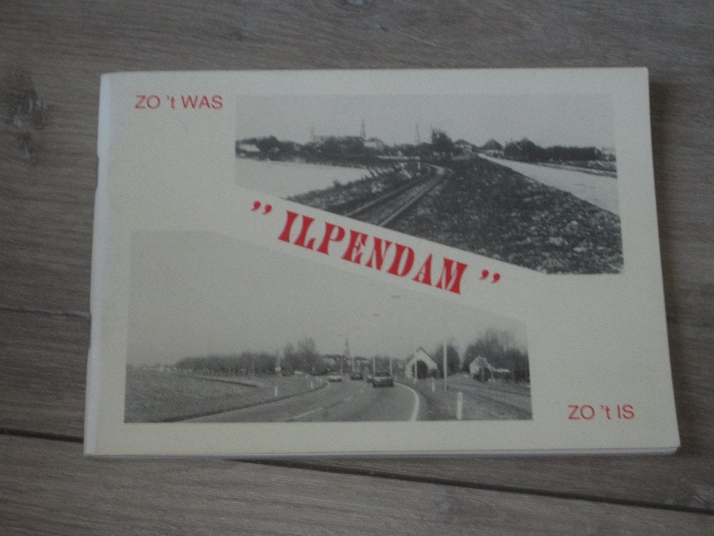 Ilpendam - Zo 't was - Zo 't is., Ophalen of Verzenden, Zo goed als nieuw