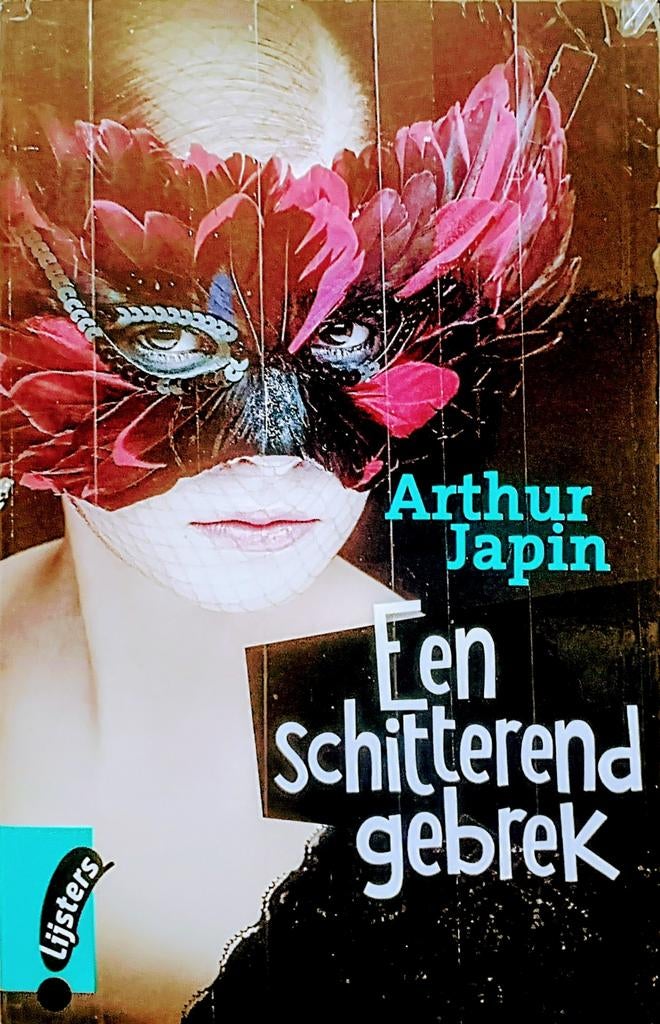Een Schitterend Gebrek, Ophalen of Verzenden, Arthur Japin., Fictie
