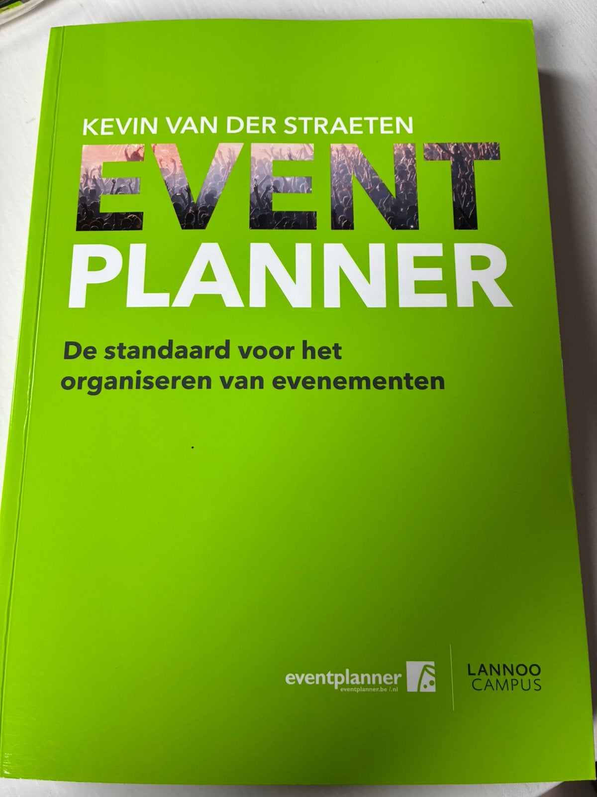 Event Planner Kevin van der Straeten Lannoo, Boeken, Ophalen of Verzenden, Beta, Zo goed als nieuw, HBO