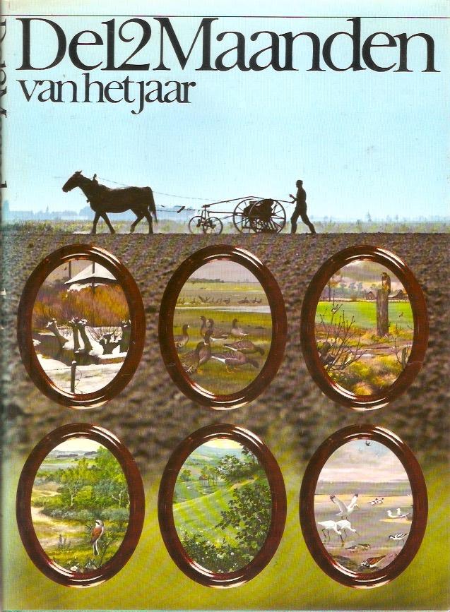 De 12 maanden van het jaar, Ophalen of Verzenden, Gelezen, Natuur algemeen