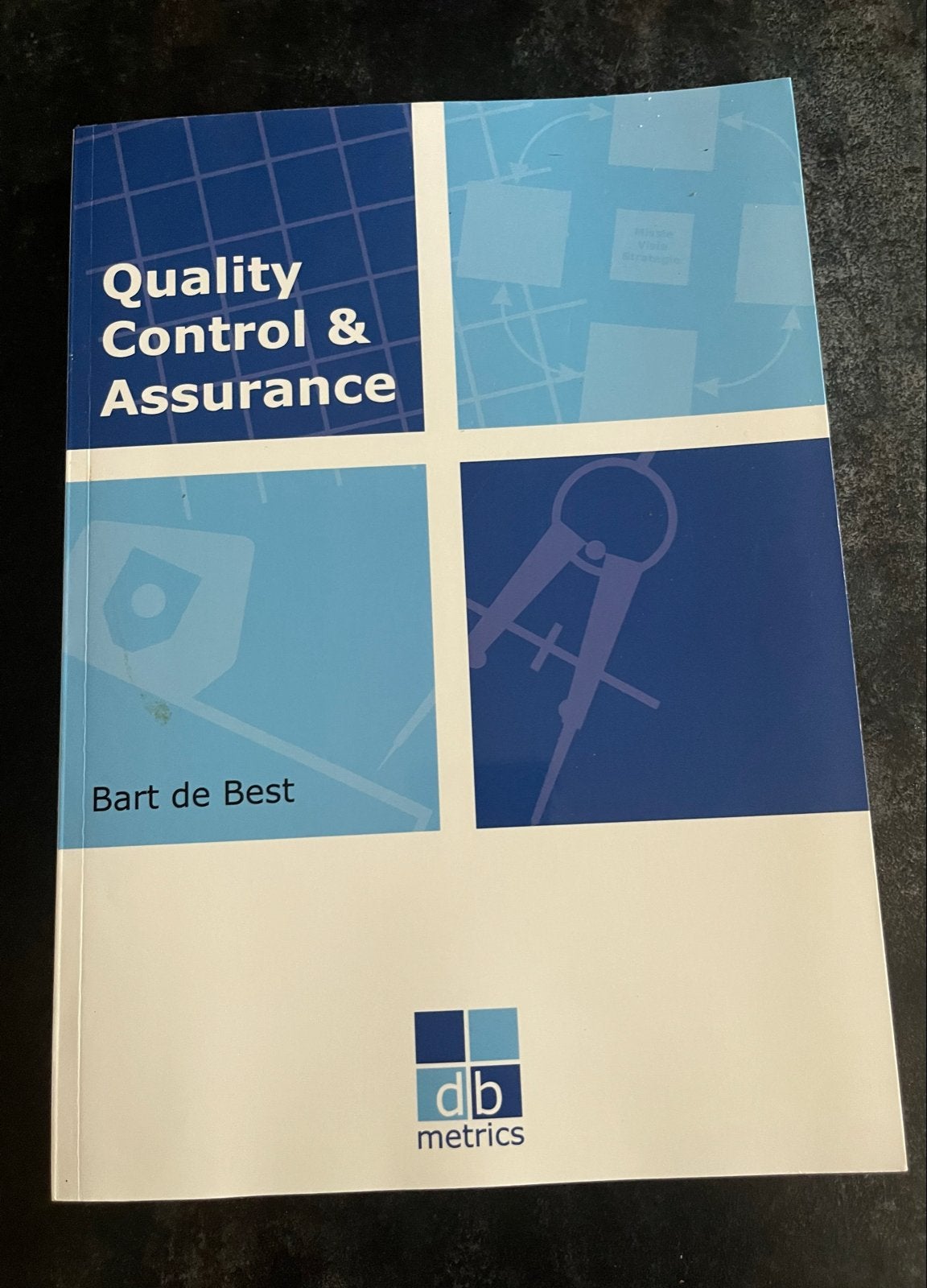 Quality Control & Assurance - Bart de Best, Boeken, Ophalen of Verzenden, Beta, Zo goed als nieuw, HBO