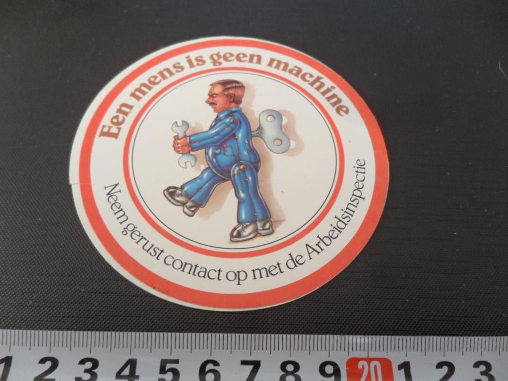 sticker een mens is geen machine arbeidsinspectie strip, Ophalen, Zo goed als nieuw
