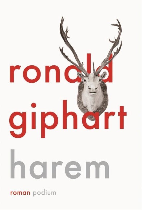 Ronald Giphart: Harem, Boeken, Ophalen of Verzenden, Zo goed als nieuw