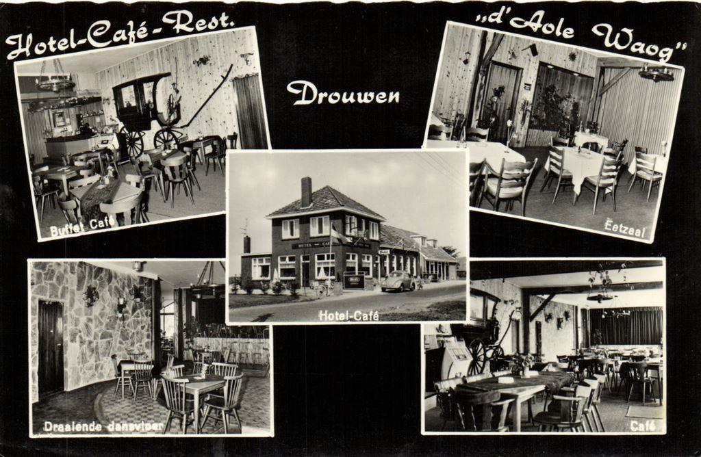 Hotel-Cafe-Rest. d Aole Waog, Drouwen - 5 afb - 1970 gelopen, Ophalen of Verzenden, Voor 1920, Gelopen, Noord-Brabant