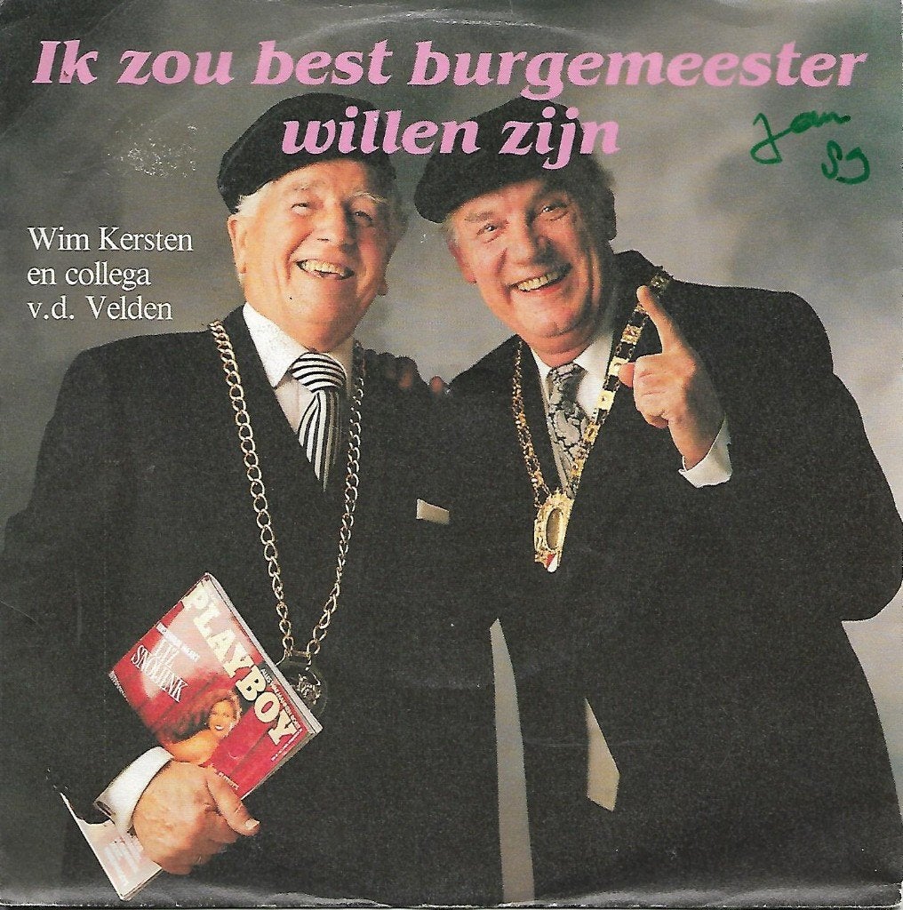 Wim Kersten en col. v.d. Velden - Ik zou best burgemeester, Ophalen of Verzenden, Gebruikt, 7 inch, Nederlandstalig