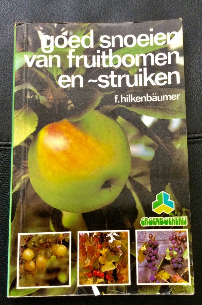 Fruitbomen en struiken goed snoeien. Hilkenbaumer, Ophalen of Verzenden, 100 tot 250 cm, Overige soorten, Lente
