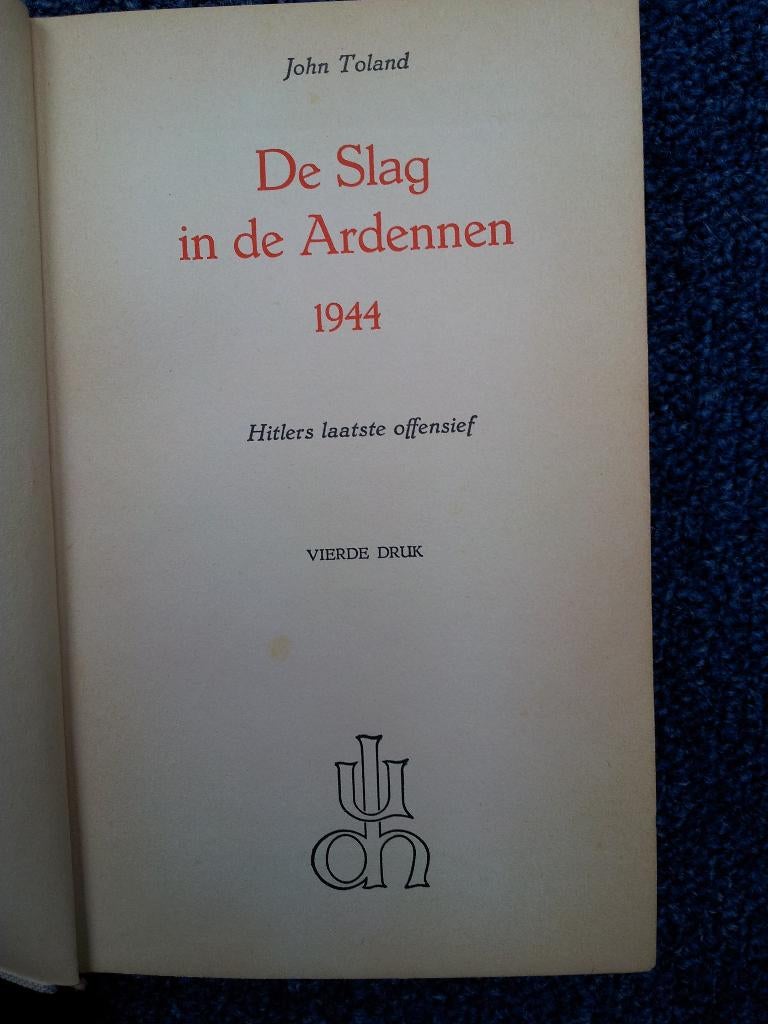 De slag in de Ardennen1944 Hitlers laatste offensief 4e druk, Ophalen of Verzenden, Overige onderwerpen, Tweede Wereldoorlog, Gelezen