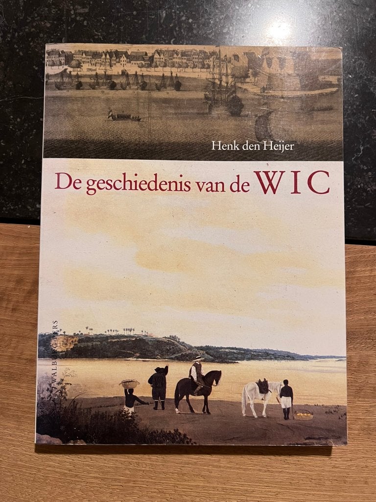 De geschiedenis van de WIC - Henk den Heijer, Europa, Henk den Heijer, Ophalen of Verzenden, Zo goed als nieuw