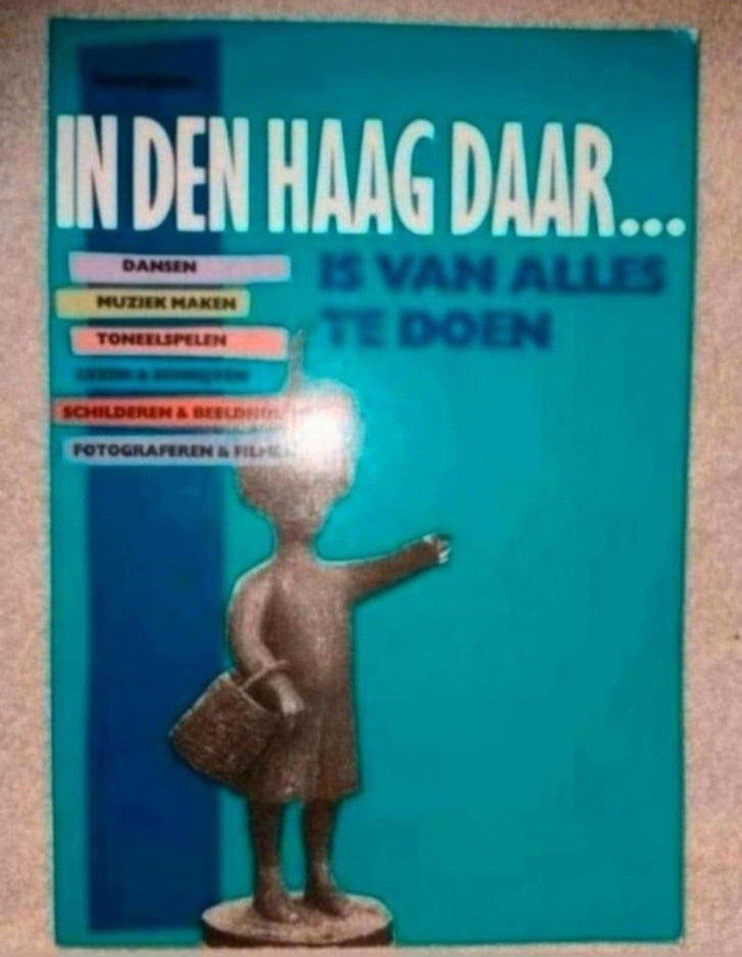 In Den Haag Daar... Is Van Alles Te Doen - Fotografie, Ophalen of Verzenden, Gelezen, Fotografie algemeen, Onbekend