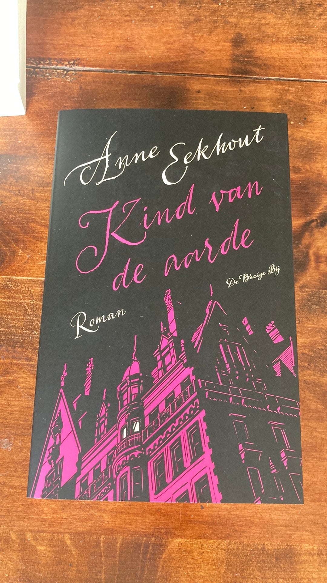 Anne Eekhout - Kind van de aarde, Ophalen of Verzenden, Zo goed als nieuw, Anne Eekhout